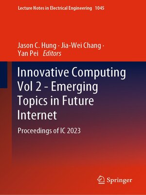cover image of Innovative Computing Vol 2--Emerging Topics in Future Internet